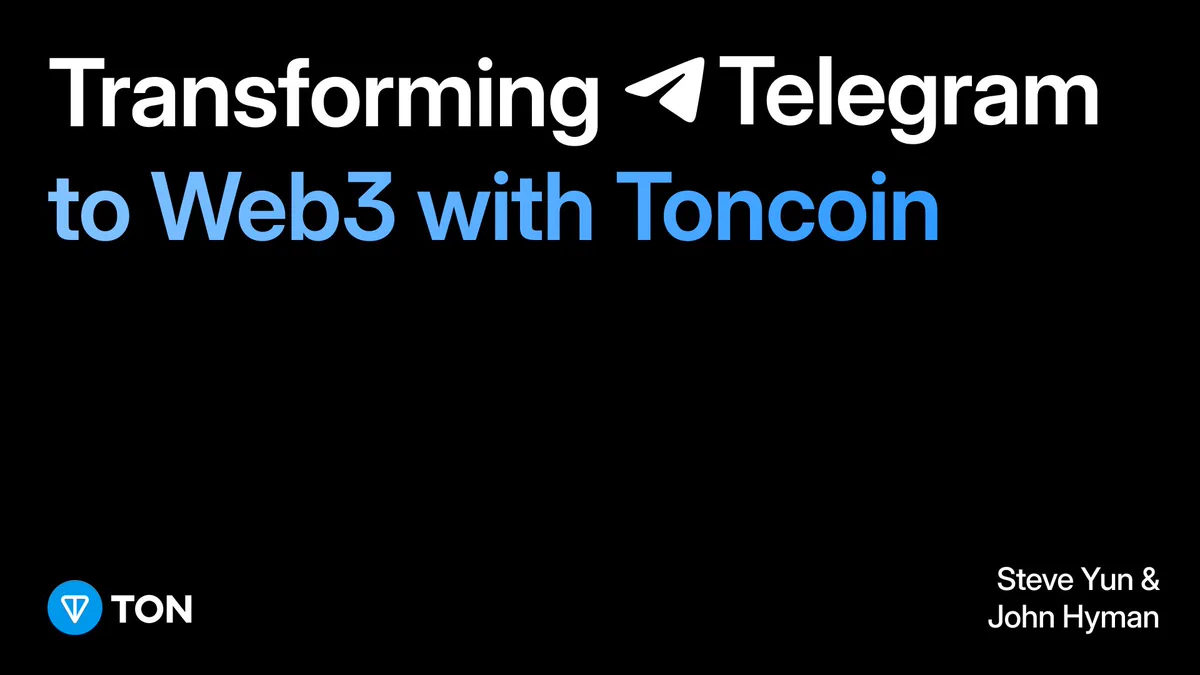 TON的重生之路：与Telegram再续前缘，8亿用户或将实现Web3大规模应用