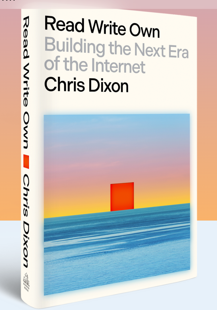 a16z合伙人Chris Dixon的新书已在美国出版，涵盖AI、虚拟世界等多个主题